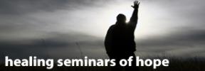healing seminars of hope